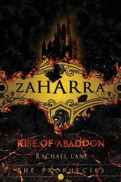 Rise of Abaddon: The Prophecies Book Two
