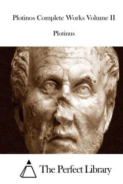 Plotinos Complete Works Volume II : 9781512207804