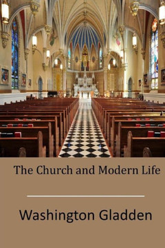 The Church and Modern Life : 9781512225525