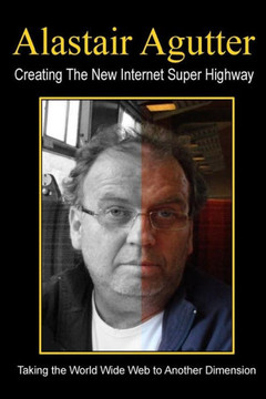 Creating The New Internet Super Highway: Taking The Web To Another Dimension
