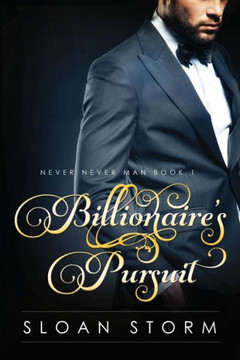 Billionaire's Pursuit: Billionaire Erotic Romance