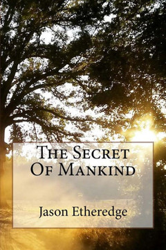The Secret of Mankind