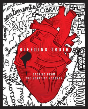 Bleeding Truth: Stories from the Heart of Hoboken