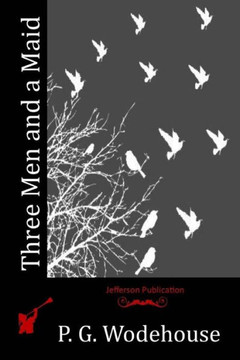 Three Men and a Maid : 9781512284294