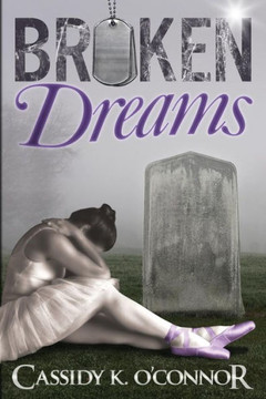 Broken Dreams : 9781512310115