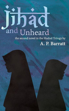 Jihad and Unheard