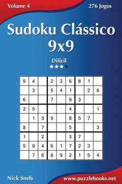 Sudoku Clessico 9x9 - Difecil - Volume 4 - 276 Jogos
