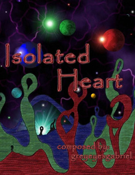 Isolated Heart: The Red Book