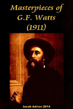 Masterpieces of G.F. Watts (1911)