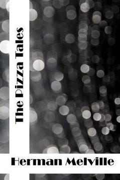 The Piazza Tales: (Herman Melville Classics Collection) The Piazza Tales: (Herman Melville Classics Collection)