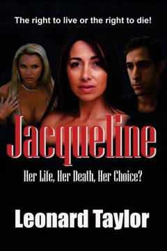 Jacqueline: Her Life, Her Death, Her Choice? : 9781512350258