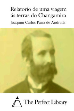 Relatorio de Uma Viagem es Terras Do Changamira