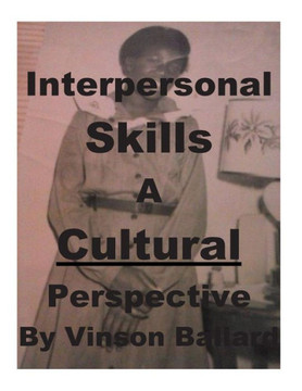Interpersonal Skills: A Cultural Perspective
