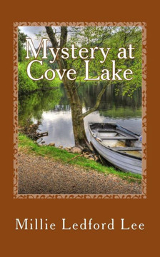 Mystery at Cove Lake: An Appalachian Mountain Novel