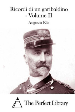 Ricordi di un garibaldino - Volume II