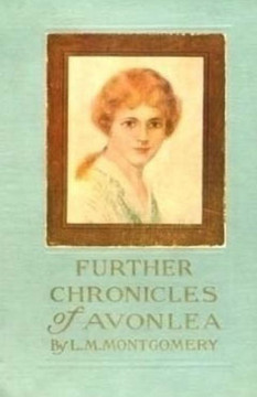 Further Chronicles of Avonlea : 9781512390308