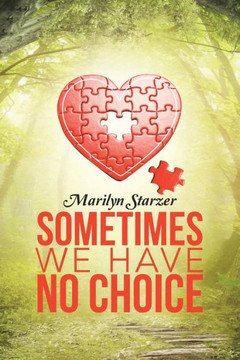 Sometimes we have No Choice : 9781512705041