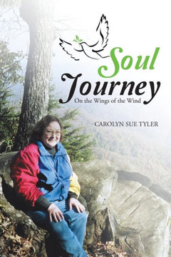 Soul Journey: On the Wings of the Wind : 9781512712643