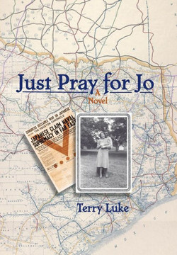 Just Pray for Jo : 9781512714395