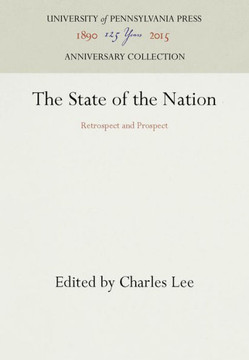 The State of the Nation: Retrospect and Prospect