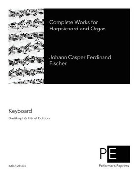 Complete Works for Harpsichord and Organ