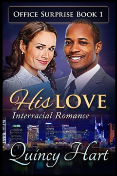 His Love: Interracial Romance