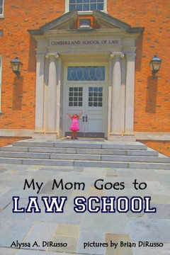 My Mom Goes to Law School