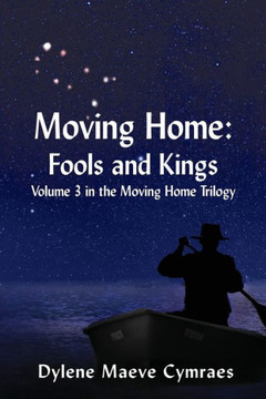 Moving Home: Fools and Kings