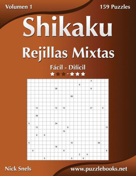 Shikaku Rejillas Mixtas - De Fecil a Difecil - Volumen 1 - 156 Puzzles