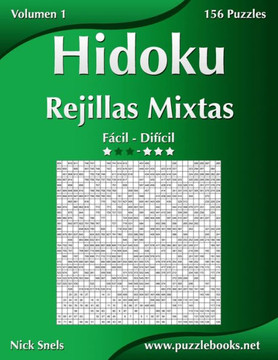 Hidoku Rejillas Mixtas - De Fecil a Difecil - Volumen 1 - 156 Puzzles