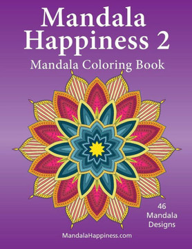 Mandala Happiness 2, Mandala Coloring Book
