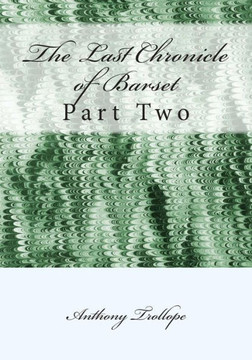 The Last Chronicle of Barset: Part Two