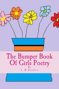 The Bumper Book Of Girls Poetry: Poetry that rhymes