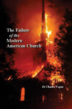The Failure of the Modern American Church