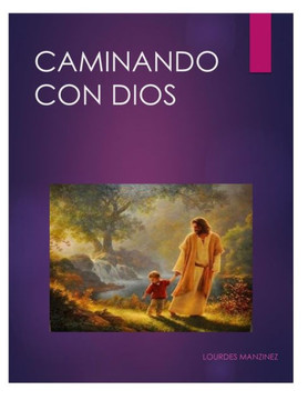Caminando Con Dios Caminando Con Dios