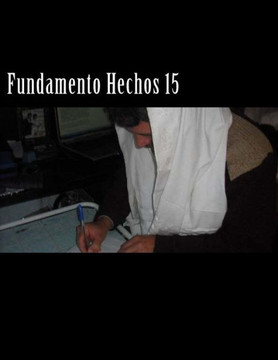 Fundamento Hechos 15: Herramienta Apostolica y Profetica