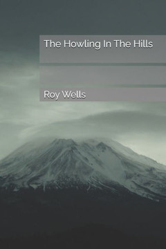The Howling In The Hills