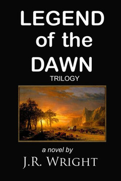 Legend of the Dawn Trilogy Legend of the Dawn Trilogy