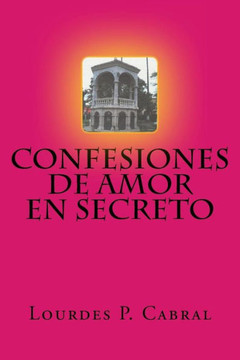 Confesiones de Amor en Secreto