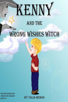 Kenny and the ""Wrong Wishes Witch""