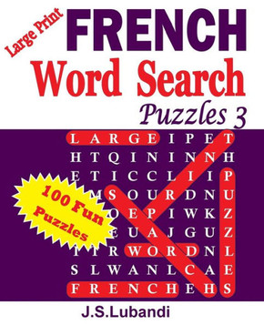 Large Print FRENCH Word Search Puzzles 3 - Large Print