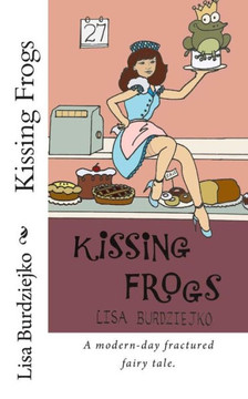 Kissing Frogs : 9781514370971