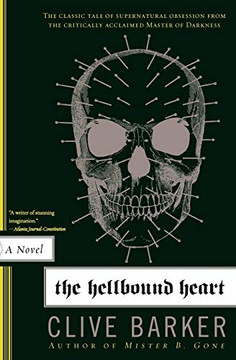 The Hellbound Heart: A Novel The Hellbound Heart: A Novel