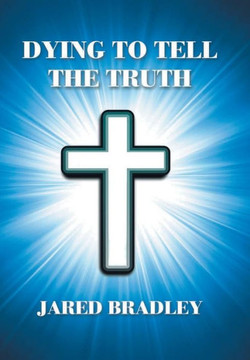 Dying to Tell the Truth : 9781514400845