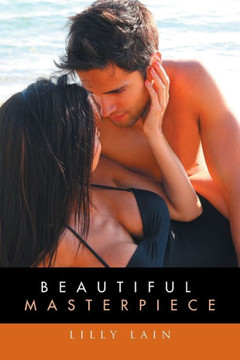 Beautiful Masterpiece : 9781514406496