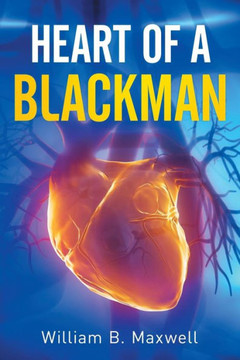 Heart of a Blackman : 9781514409213