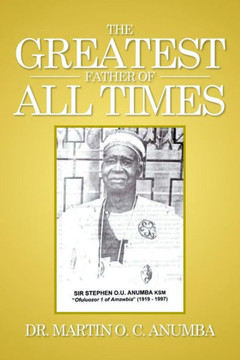 The Greatest Father of All Times : 9781514417607
