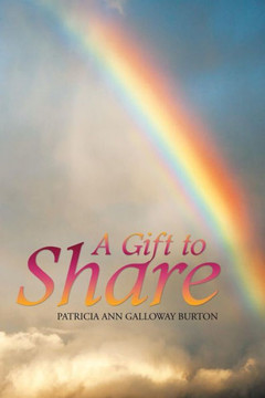 A Gift To Share