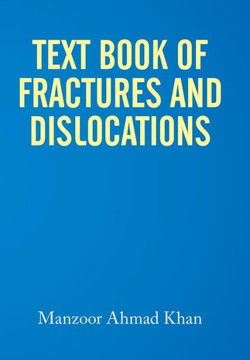 Textbook of Fractures and Dislocations : 9781514440667