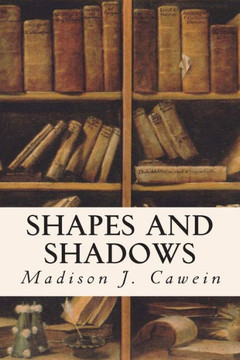 Shapes and Shadows : 9781514602591